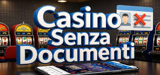 I Migliori Casino Senza Richiesta di Documenti Giocare Sicuri e Veloci I Migliori Casino Senza Richiesta di Documenti Giocare Sicuri e Veloci
