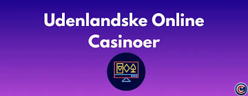 Udenlandske Casinoer En Guide til Spiloplevelser Udenlandske Casinoer En Guide til Spiloplevelser