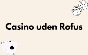 Bedste Casino Uden Dansk Licens Din Guide til Spiloplevelser Bedste Casino Uden Dansk Licens Din Guide til Spiloplevelser