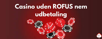Bedste Casino Udenom ROFUS - Din Guide til Spændende Spil Bedste Casino Udenom ROFUS - Din Guide til Spændende Spil