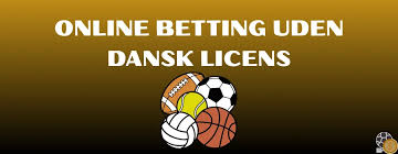 Betting uden dansk licens Hvad du skal vide 1916886770 Betting uden dansk licens Hvad du skal vide 1916886770