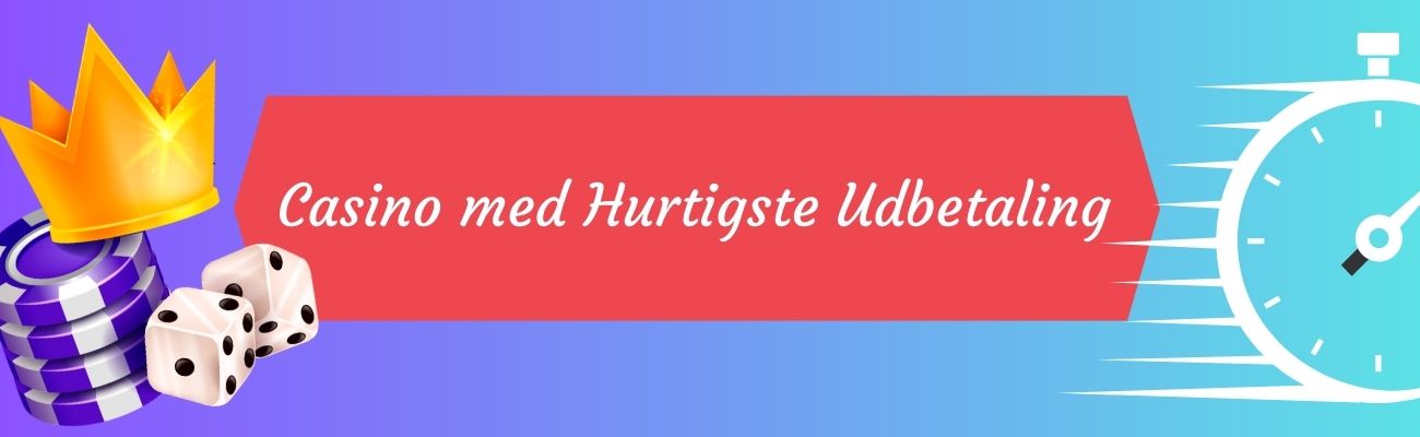 Casino Udbetaling med det Samme - Alt du behøver at vide Casino Udbetaling med det Samme - Alt du behøver at vide