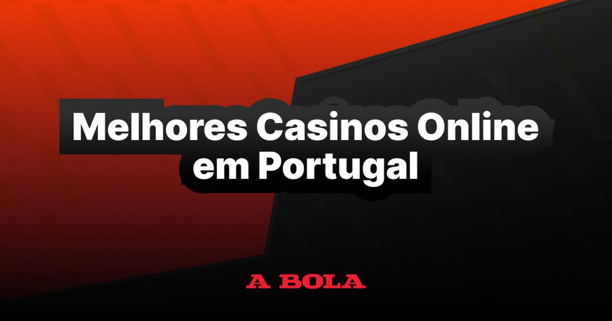 Descubra os Melhores Casinos Online em Portugal 1242195504 Descubra os Melhores Casinos Online em Portugal 1242195504